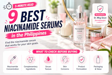9 Best Niacinamide Serums in the Philippines 2026 | Buying Guide Reviewed by Dermatologist