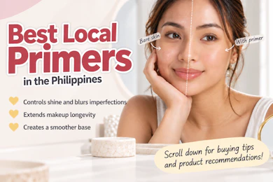 10 Best Local Primers in the Philippines 2026 | Blk, GRWM Cosmetics, and More