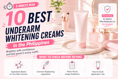 9 Best Underarm Whitening Creams in the Philippines 2026 | Buying Guide Reviewed by Dermatologist