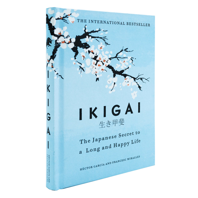 Ikigai: The Japanese Secret to a Long and Happy Life 1