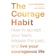 Kate Swoboda The Courage Habit 1