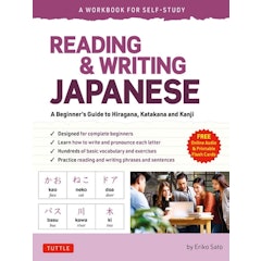 Reading & Writing Japanese: A Workbook for Self-Study - A Beginner's Guide to Hiragana, Katakana and Kanji